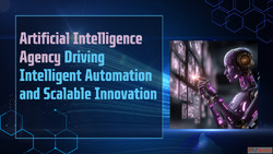 Artificial Intelligence Agency Driving Intelligent Automatio...