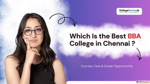 Which Is the Best BBA College in Chennai