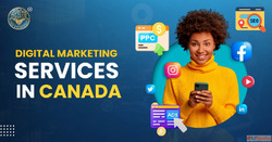Why Businesses in Canada Need Digital Marketing