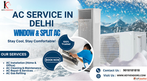 Trusted AC Service In Delhi With Affordable Rates - Keyvendors