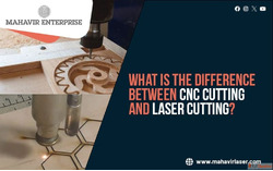 What is the Difference Between CNC Cutting and Laser Cutting