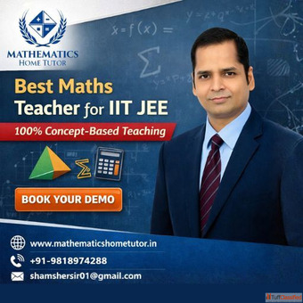 Best Maths Teacher for IIT JEE - 100 Concept-Based Teaching