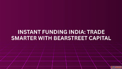 Instant Funding India Trade Smarter with BearStreet Capital