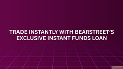 Trade Instantly with BearStreet's Exclusive Instant Fun...