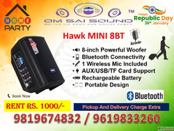 Best Speaker HAWK MINI 8BT on Rent for 26 January Flag Hoist...