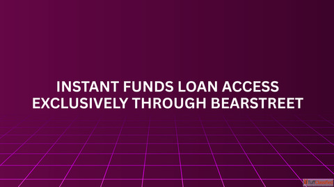 Instant Funds Loan Access Exclusively Through BearStreet