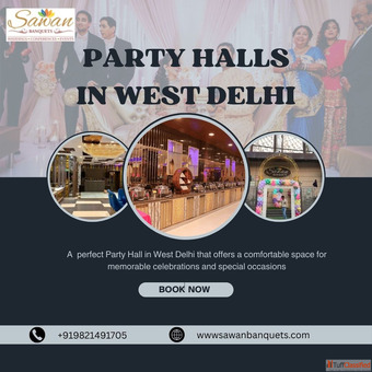 The Best Party Halls in West Delhi