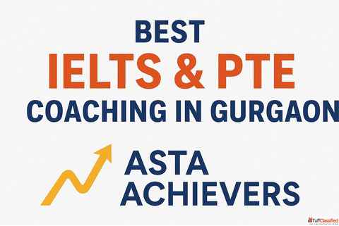 PTE Coaching in Gurgaon Best PTE Classes at Asta Achievers