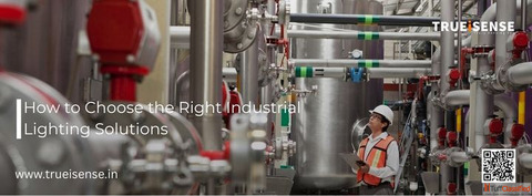 A Complete Guide to Industrial Lighting Solutions