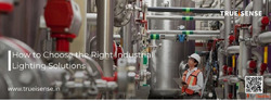 A Complete Guide to Industrial Lighting Solutions