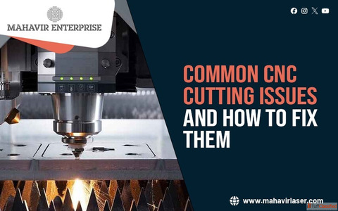 Common CNC Cutting Issues and How to Fix Them