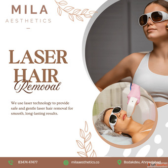 Mila Aesthetics Best Laser Hair Removal Treatment in Ahmedabad