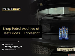 Shop Petrol Additive at Best Prices - Tripleshot