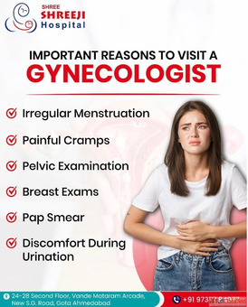 Compassionate Treatment from the Best Gynecologist in Ahmedabad at Shree Shreeji Womens Hospital
