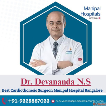 Best Cardiothoracic Surgeon Manipal Hospital Bangalore