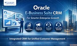 Oracle E-Business Suite CRM for Smarter Enterprise Growth