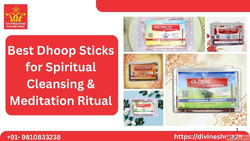 Best Dhoop Sticks for Spiritual Cleansing Meditation Rituals