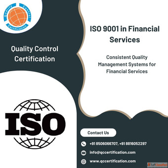 ISO 9001 in Financial Services Quality Control Certification