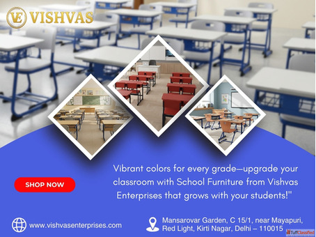 Trusted School Furniture Manufacturers in Kirti Nagar Vishvas Enterprises