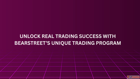 Unlock Real Trading Success with BearStreet's Unique Trading Program