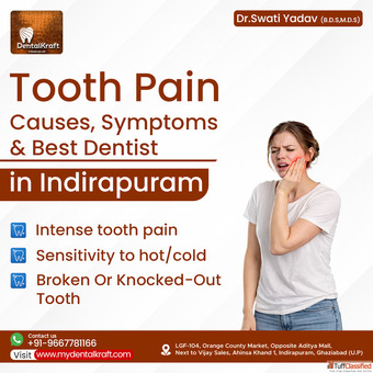 Tooth Pain Causes Symptoms Best Dentist in Indirapuram
