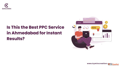 Top PPC Company in Ahmedabad Instant Leads with Kymin Creation