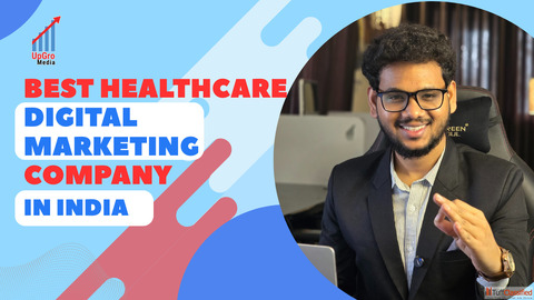 Best Healthcare digital marketing Company in India