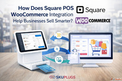 How Does Square POS WooCommerce Integration Help Businesses ...