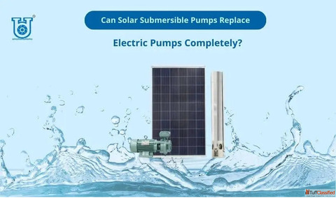 Can Solar Submersible Pumps Replace Electric Pumps