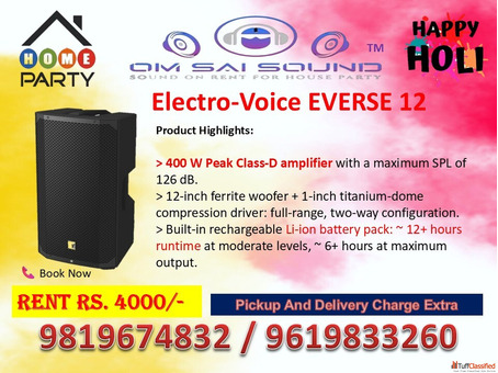 Holi Dhamaka Sound System on Rent EV EVOLVE Everse 12