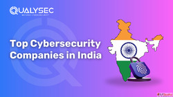 Top Cyber Security Companies in India