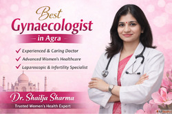 Best Gynaecologist in Agra - Dr. Shailja Sharma