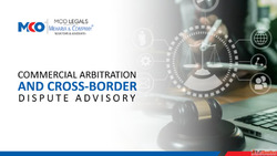 Commercial Arbitration and Cross Border Dispute Advisory