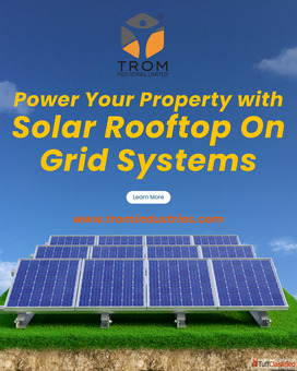 Power Your Property with Solar Rooftop On Grid Systems