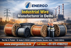 Energo - Leading Industrial Wire Manufacturer in Delhi for H...