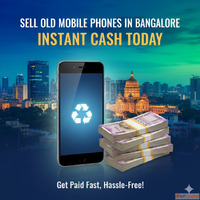 Sell Old Mobile Phones in Bangalore Get Instant Cash Today