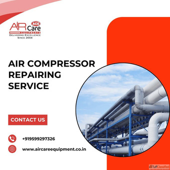 Expert Air Compressor Repairing Service - Air Care Equipments