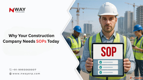 Why Your Construction Company Needs SOPs Today