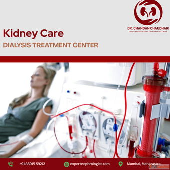 Best Dialysis Treatment in Mumbai - Dr. Chandan Chaudhari Kidney Expert