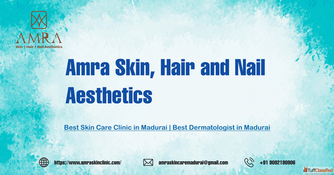 Where Science Meets Beauty - Aesthetic Dermatology Clinic in Madurai