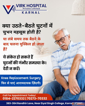 Best Orthopaedic Hospital in Karnal Bone Joint Specialist at Virk Hospital