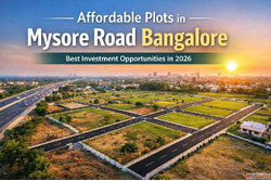 Affordable plots in Mysore Road Bangalore