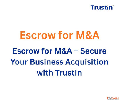 Escrow for MA - Secure Your Business Acquisition with TrustIn