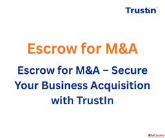 Escrow for MA - Secure Your Business Acquisition with TrustI...