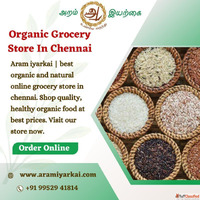 Organic Store in Chennai - Aramiyarkai