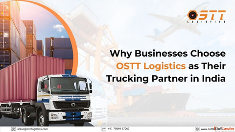 OSTT Logistics - Reliable Trucking Services in India Pan-India Freight Transport Company