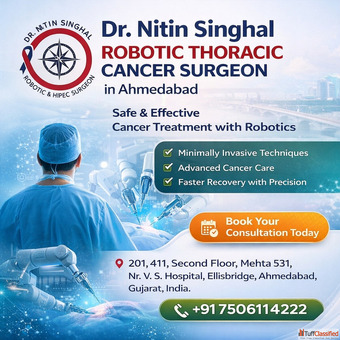 Robotic Thoracic Cancer Surgeon in Ahmedabad for Safe and Effective Surgery