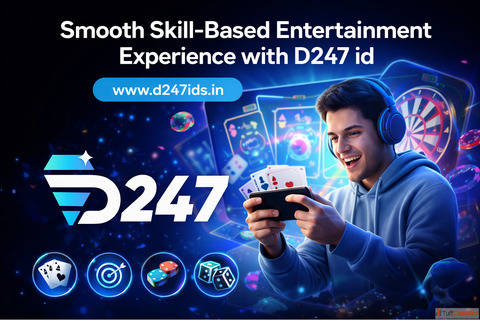 Smooth Skill-Based Entertainment Experience with D247 id