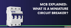 MCB Explained Types Working Importance in Modern Electrical ...