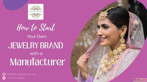 How To Start Your Own Jewellery Brand with a Manufacturer